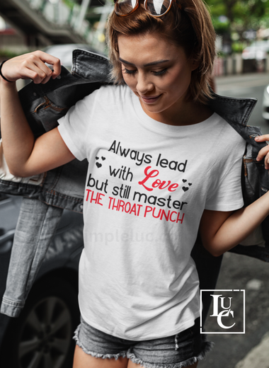 Lead With Love Tee