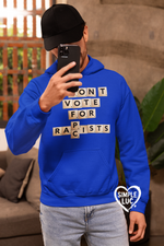 I Dont Vote For Hoodie