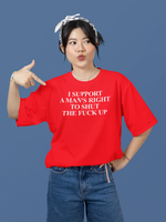 I Respect a Man’s Right to Shut the F*ck Up – Red Shirt Edition
